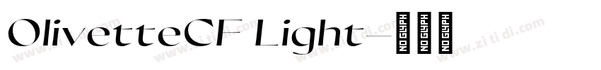 OlivetteCF Light字体转换